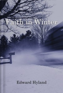 Faith in Winter by Edward Hyland